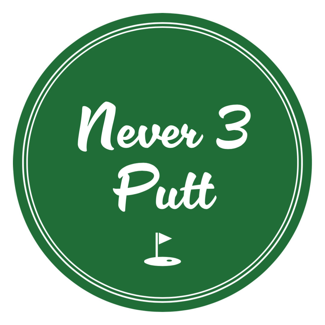 Never 3 Putt